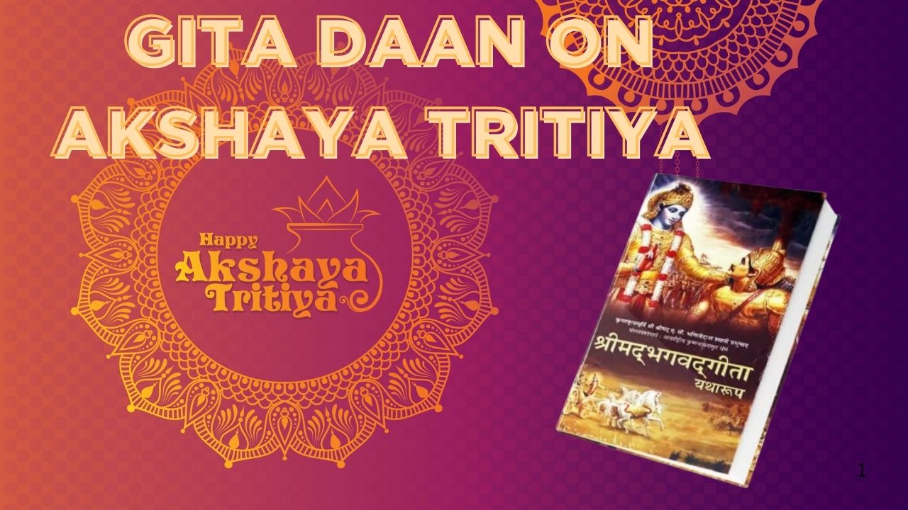 Gita Daan on Akshaya Tritiya