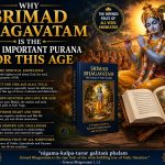 Why Srimad Bhagavatam is the Most Important Purana for This Age